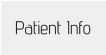 Patient Info